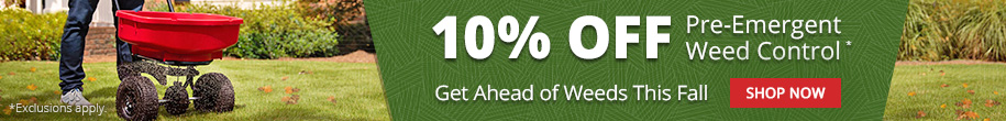 Get Ahead of Weeds This Fall 10% Off Pre-Emergent Weed Control