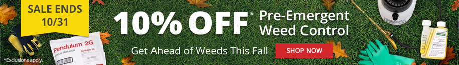 10% Off Pre-Emergent Weed Control Sale Ends 10/31