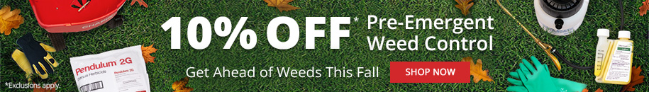 10% Off Pre-Emergent Weed Control *Exclusions Apply