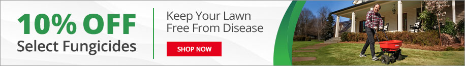 10% Off Select Fungicides - Keep Your Lawn Free From Disease - Shop Now