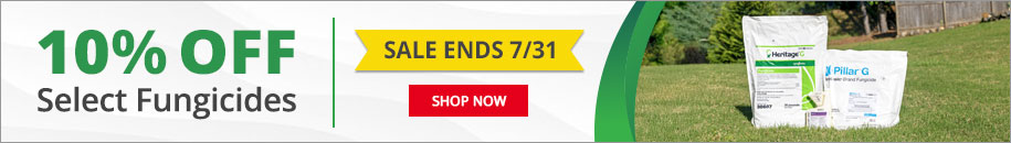 Sale Ends 7/31 - 10% Off Select Fungicides - SHOP NOW