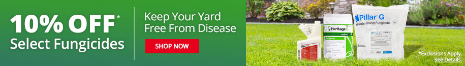 10% Off Select Fungicides -Keep Your Yard Free From Disease