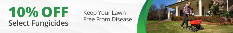 10% Off Select Fungicides - Keep Your Lawn Free From Disease - Shop Now