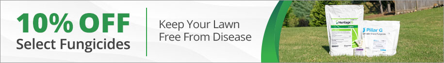 10% Off Select Fungicides - Keep Your Lawn Free From Disease - Shop Now