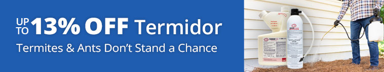 13% Off Termidor SC - Termites & Ants Don't Stand a Chance