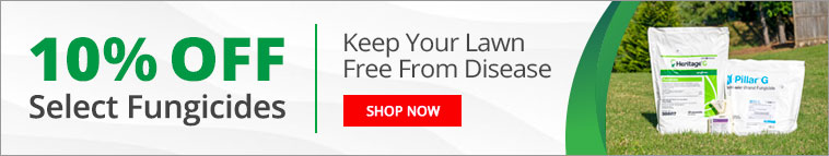 10% Off Select Fungicides - Keep Your Lawn Free From Disease - Shop Now