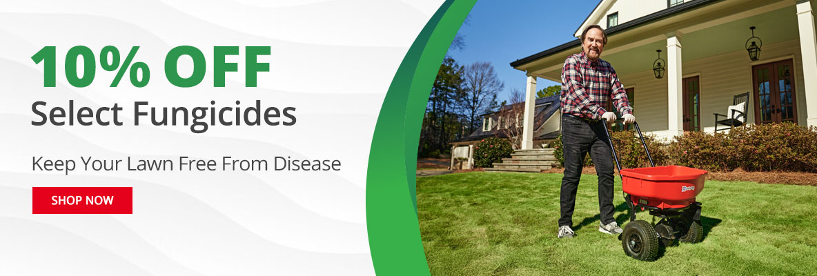 10% Off Select Fungicides - Keep Your Lawn Free From Disease - Shop Now