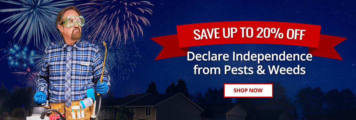 Save up to 20% Off - Declare Independence from Pests & Weeds  -Shop Now
