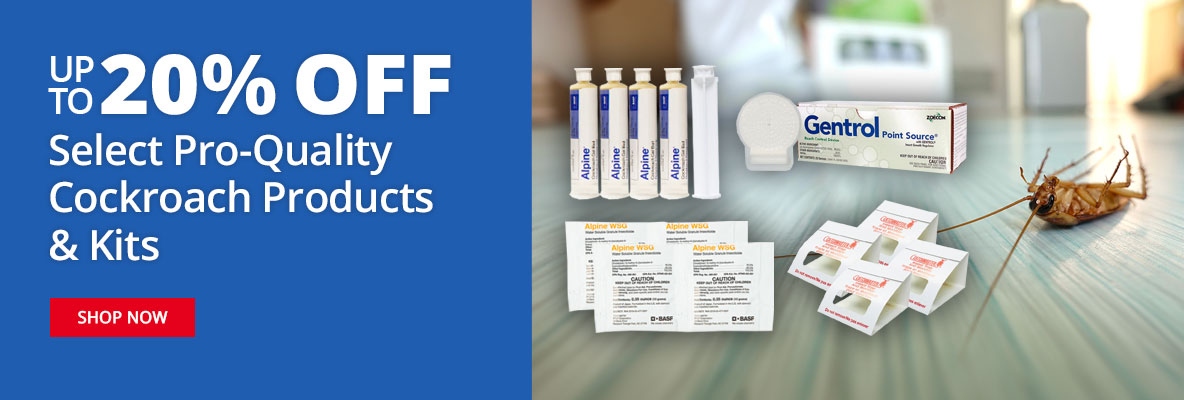 Up to 20% off select Pro-Quality Cockroach Products & Kits - Shop Now