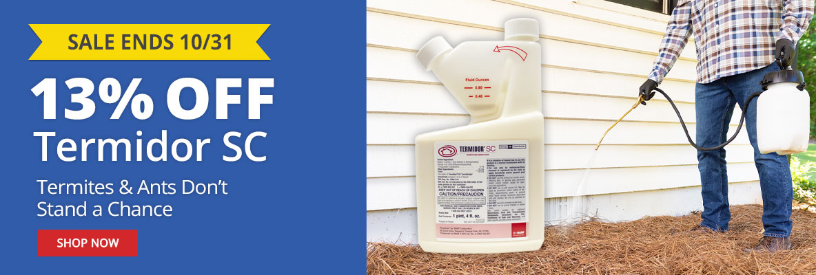 13% Off Termidor SC Termites & Ants Don't Stand a Chance Sale Ends 10/31