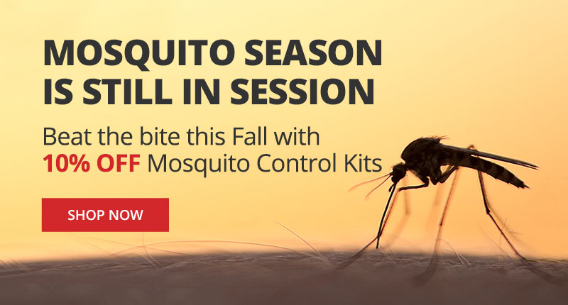 Mosquito Season is Still in Session - Beat the Bite this Fall with 10% Off Mosquito Control Kits