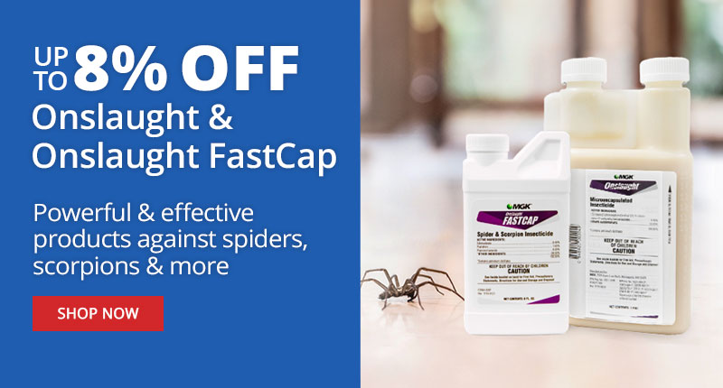 Up to 8% Off Onslaught & Onslaught FastCap effective products against spiders, scorpions, and more
