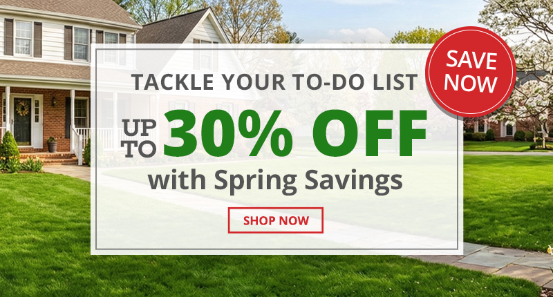 Up To 30% Off with Spring Savings - Tackle Your To-do List - Shop Now