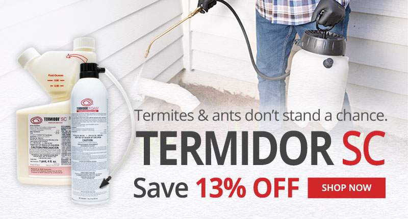 Termites and Ants don't stand a chance. Termidor SC Save 13% Off.