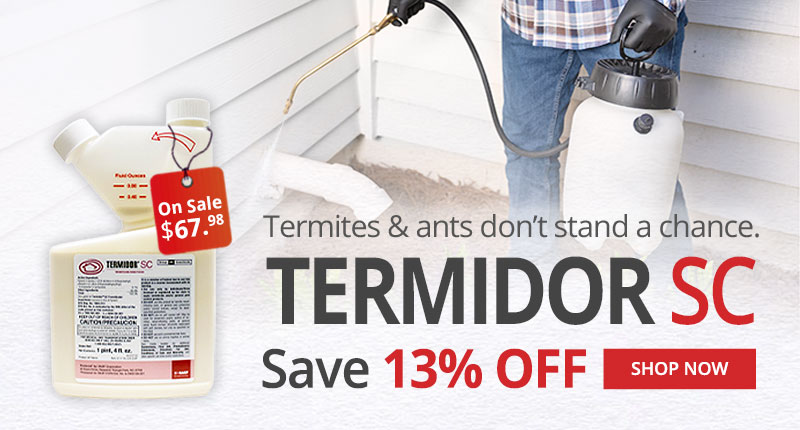 Termites and Ants don't stand a chance. Termidor SC Save 13% Off. On Sale for $67.98