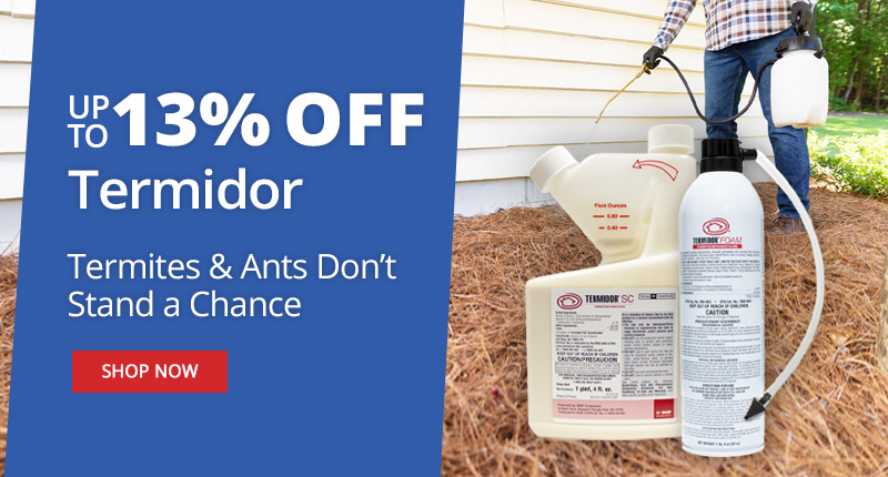 Up to 13% Off Termidor - Termites & Ants Don't Stand a Chance - Shop Now