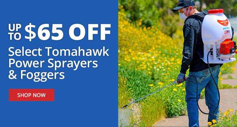 Ends Tonight - Up to $65 Off Select Tomahawk Power Sprayers & Foggers - Shop Now
