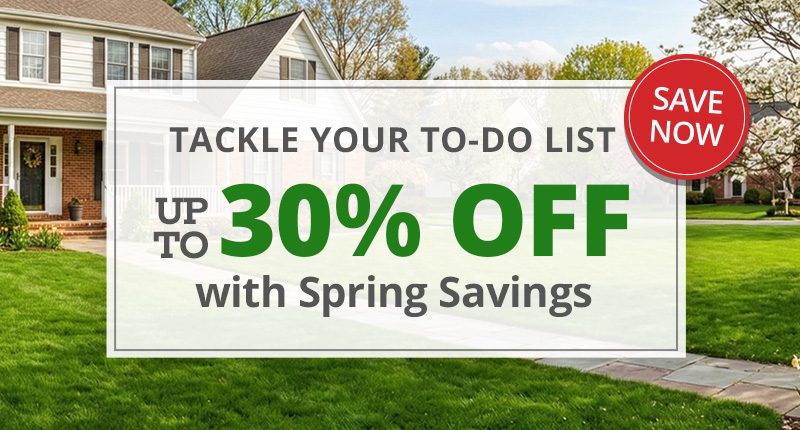 Tackle your to-do list - up to 30% off with spring savings